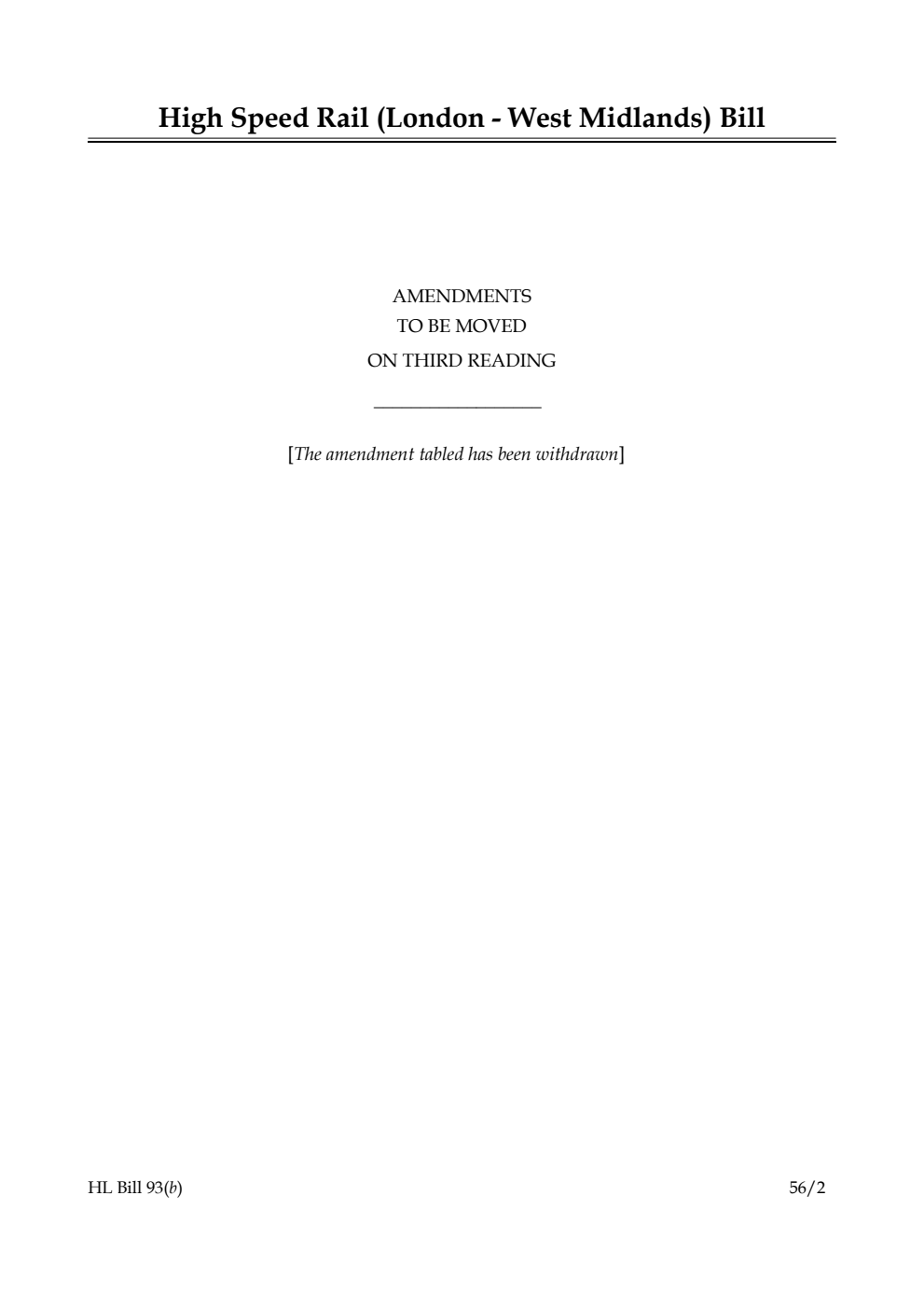 High Speed Rail (London - West Midlands) Bill Lords Amendments