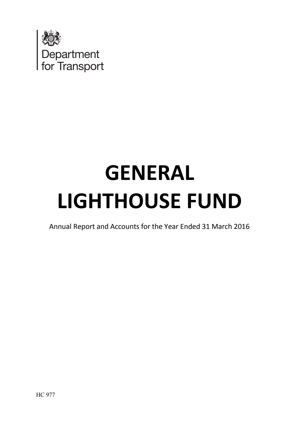 General Lighthouse Fund Annual Report and Accounts for the Year Ended 31 March 2016