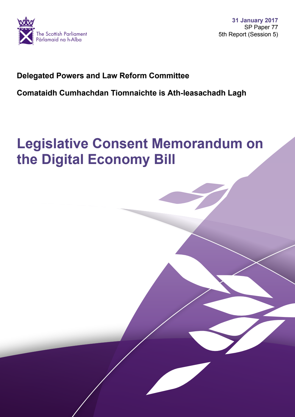 Delegated Powers and Law Reform Committee 5th Report, 2017: Legislative Consent Memorandum on the Digital Economy Bill