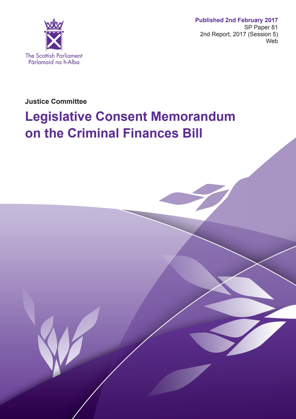Justice Committee 2nd Report 2017: Legislative Consent Memorandum on the Criminal Finances Bill