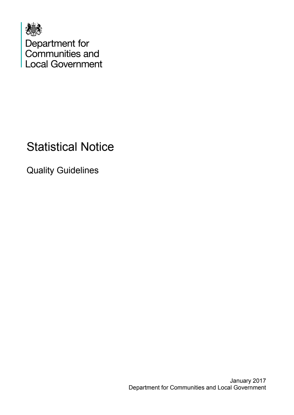 Statistical Notice. Quality Guidelines