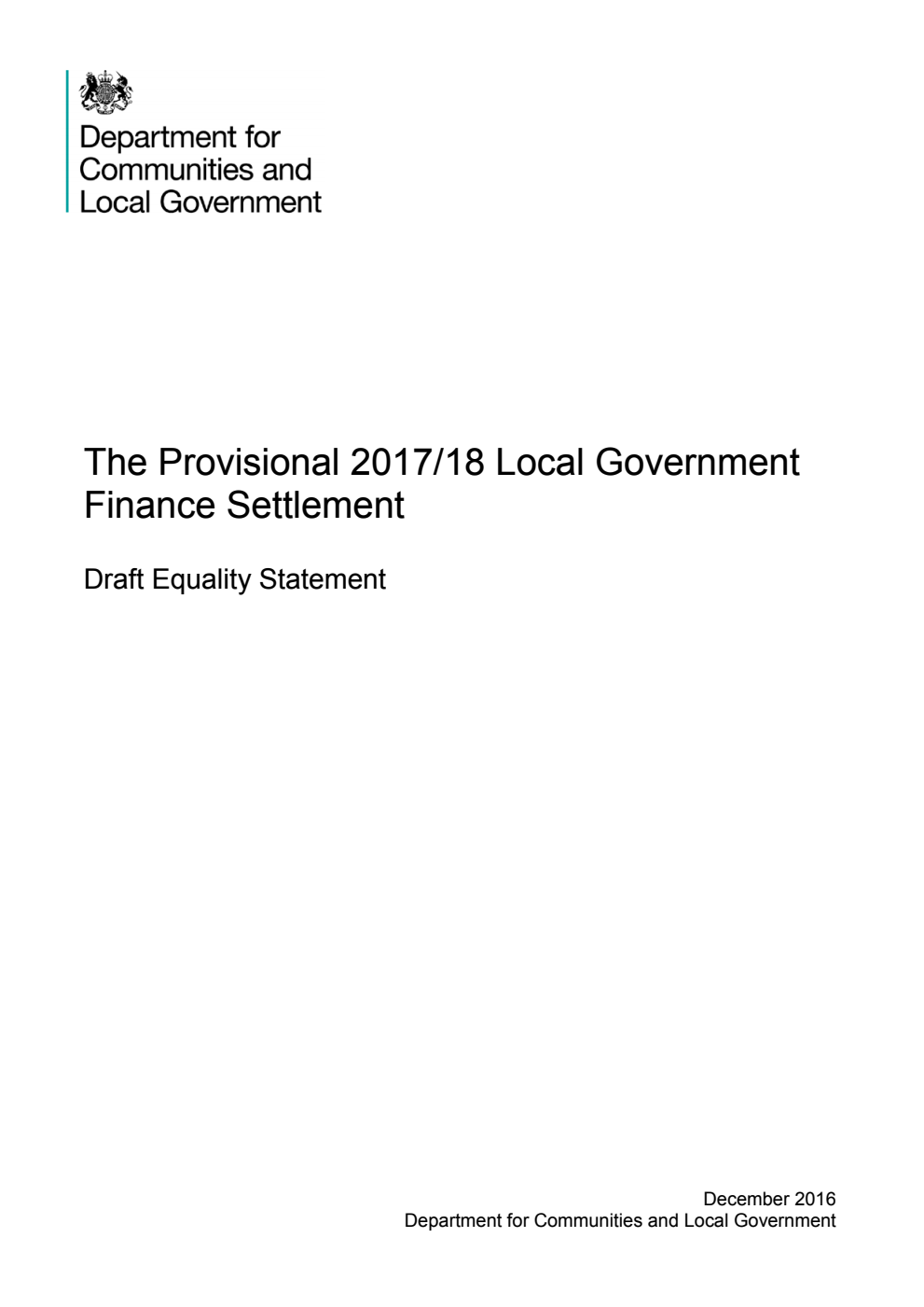 The Provisional 2017/18 Local Government Finance Settlement. Draft Equality Statement