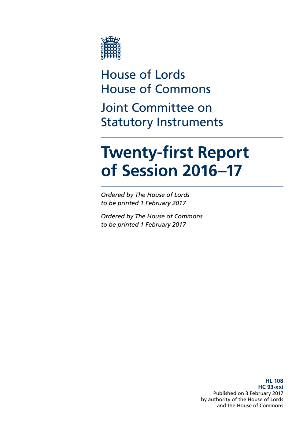 Statutory Instruments Joint Committee 21st Report of Session 2016-17