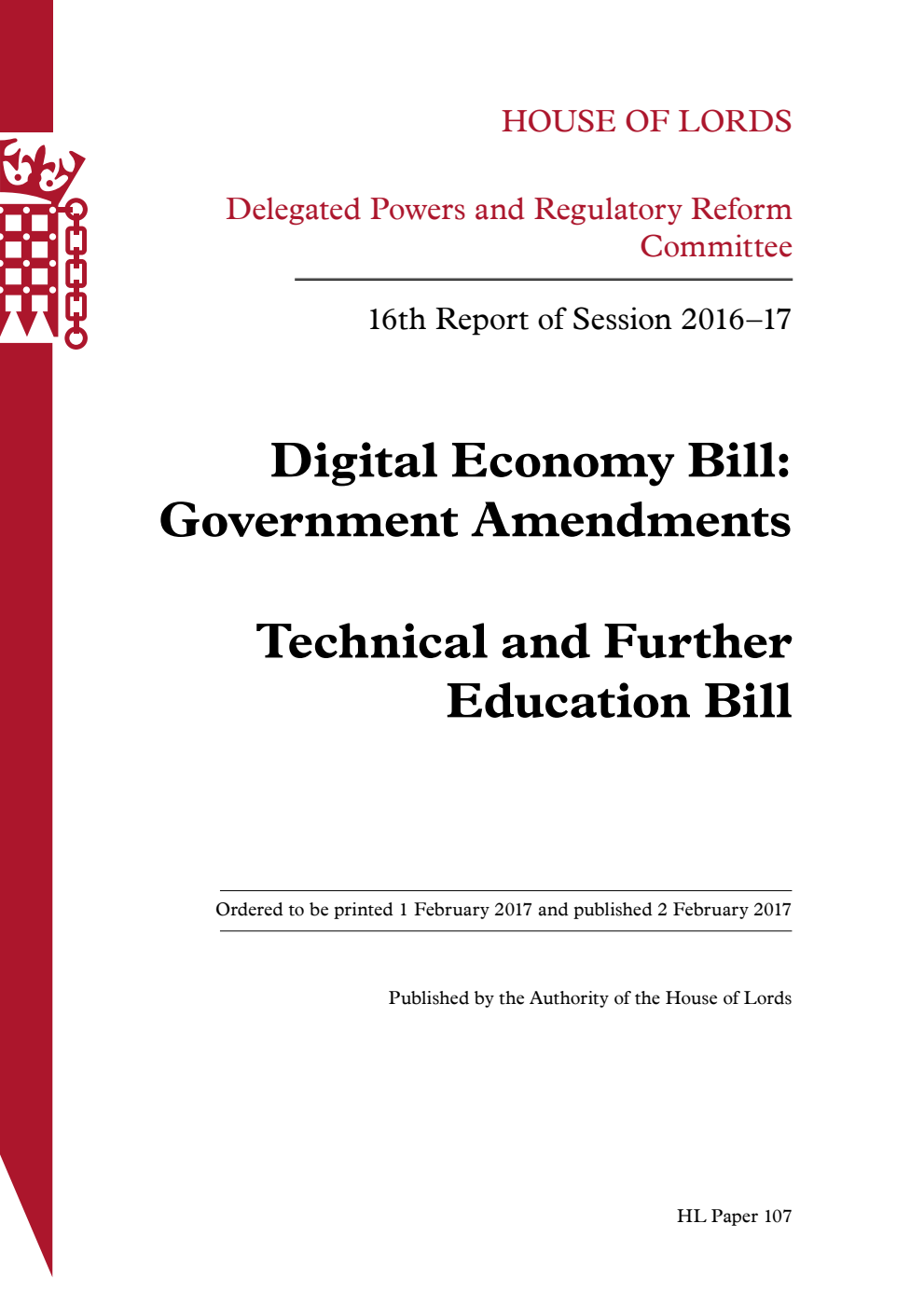 Delegated Powers and Regulatory Reform Committee 16th Report. Digital Economy Bill: Government Amendments. Technical and Further Education Bill