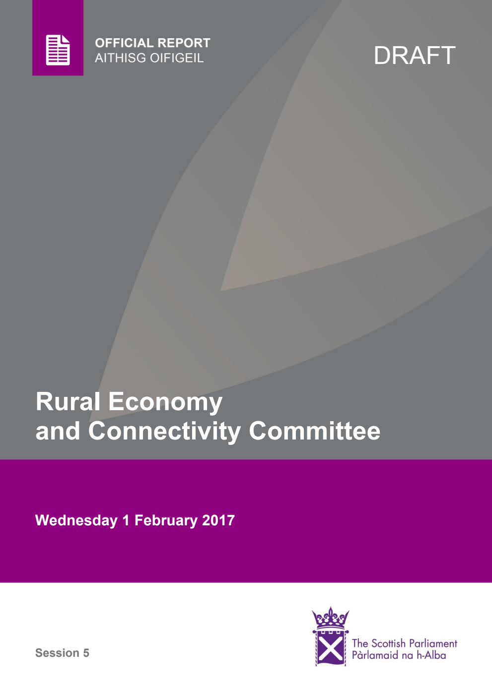 Rural Economy and Connectivity Committee 4th Meeting 2017, 1 February 2017 [Draft]