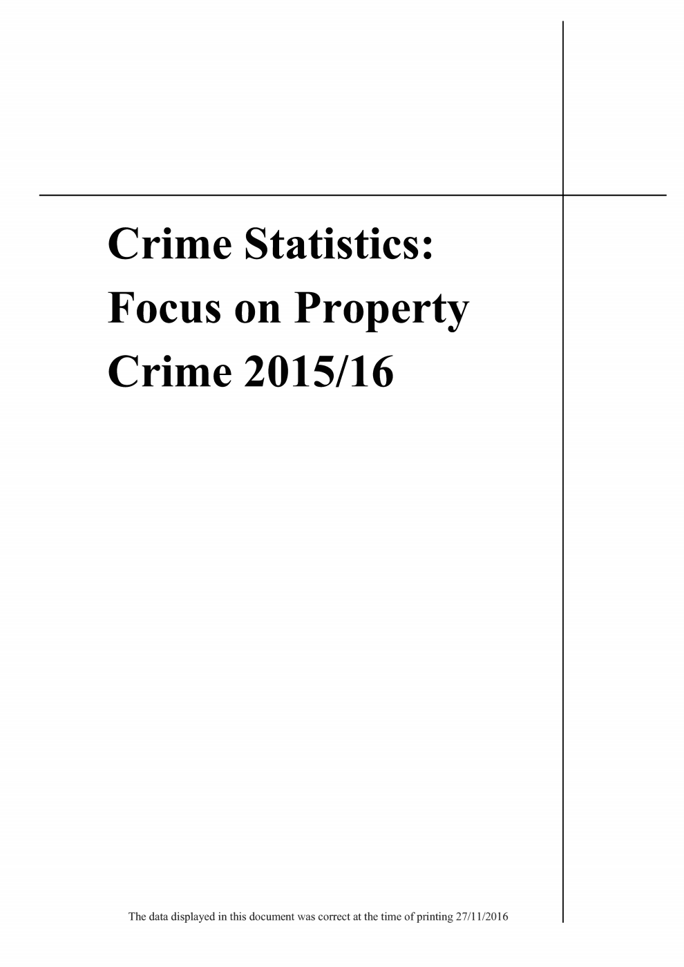Crime Statistics: Focus on Property Crime 2015/16