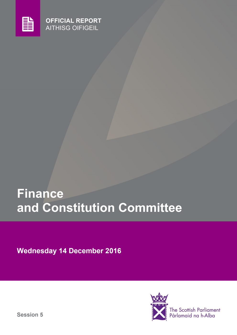 Finance and Constitution Committee 16th Meeting 2016, 14 December 2016 [Final]