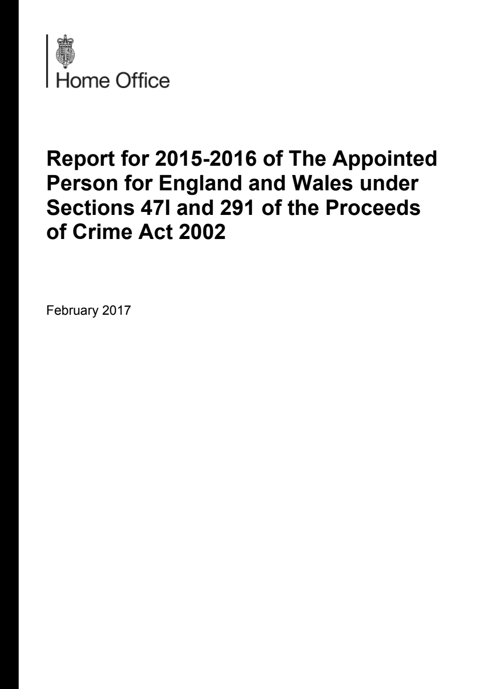 Report for 2015-2016 of the Appointed Person for England and Wales under Sections 47I and 291 of the Proceeds of Crime Act 2002