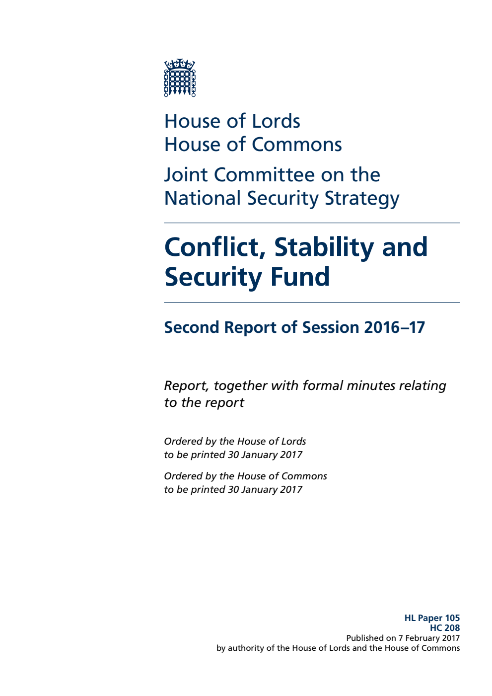 National Security Strategy Joint Committee 2nd Report. Conflict, Stability and Security Fund Volume 1. Report