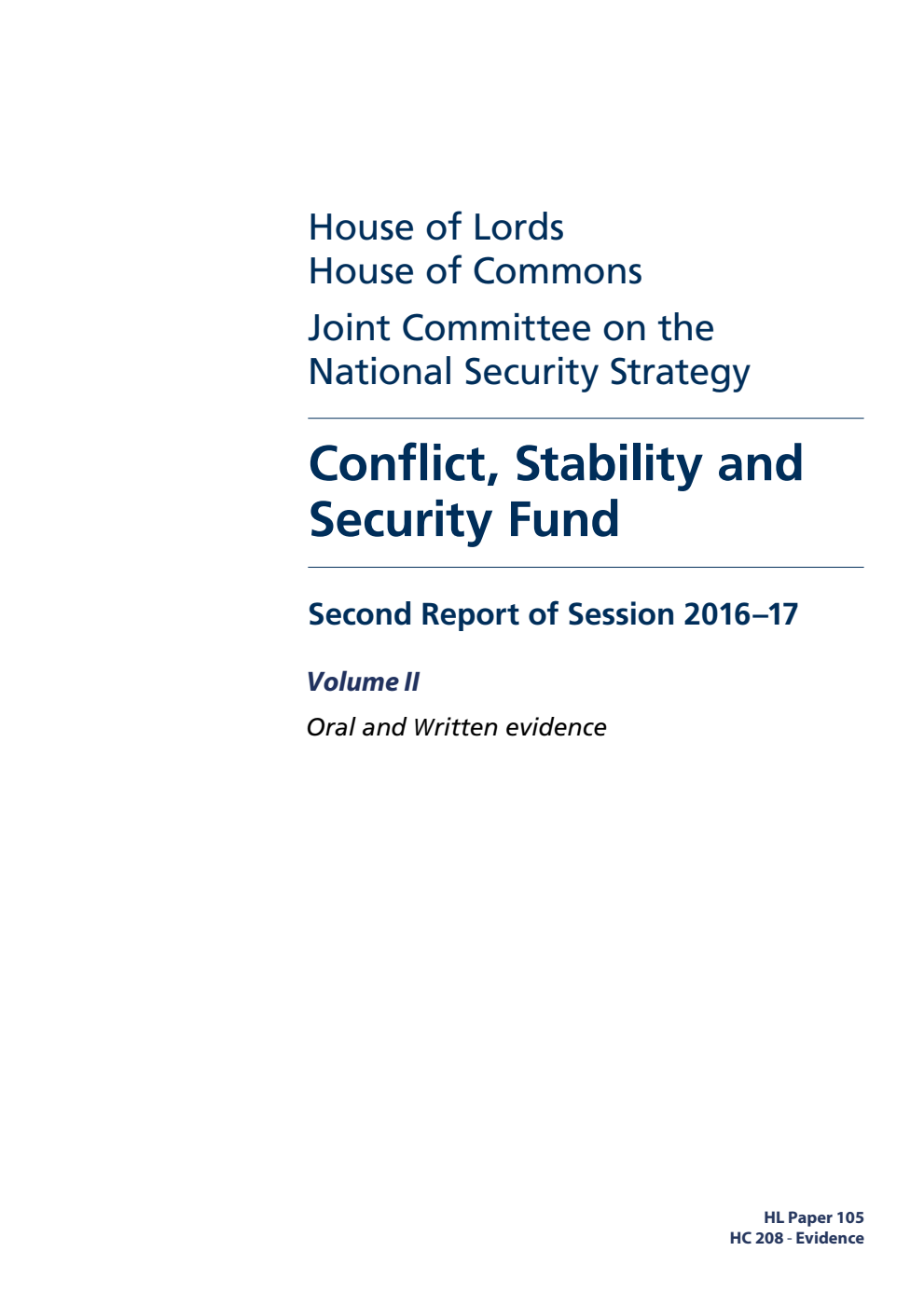 National Security Strategy Joint Committee 2nd Report. Conflict, Stability and Security Fund Volume 2. Oral and written evidence