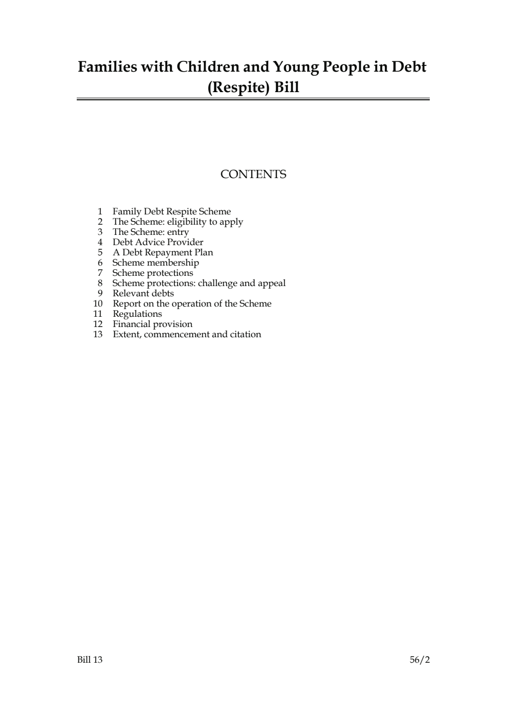 Families with Children and Young People in Debt (Respite) Bill