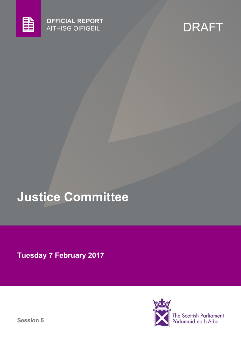 Justice Committee 5th Meeting 2017, 7 February 2017 [Draft]