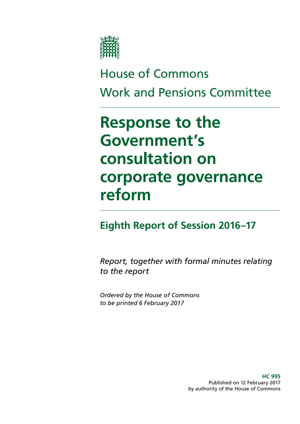 Work and Pensions Committee 8th Report. Response to the Government’s consultation on corporate governance reform