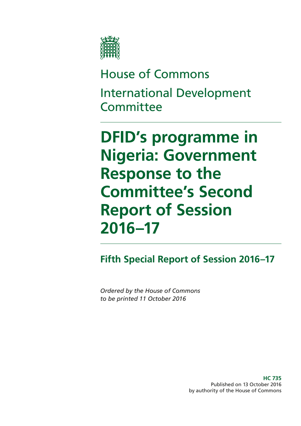 International Development Committee 5th Special Report. DFID’s programme in Nigeria: Government Response to the Committee’s 2nd Report of Session 2016–17