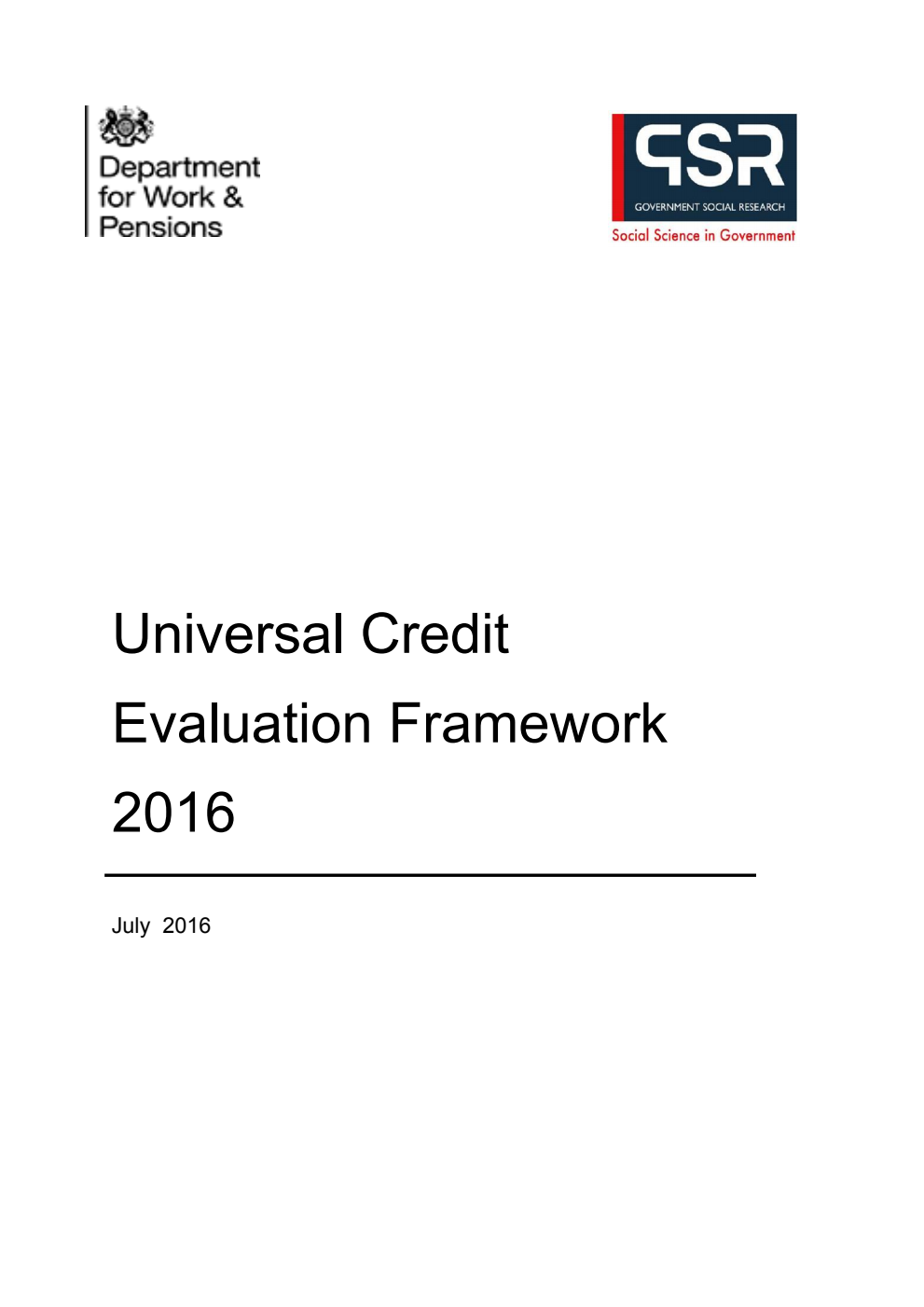 Ad hoc Research Report 34 Universal Credit Evaluation Framework 2016