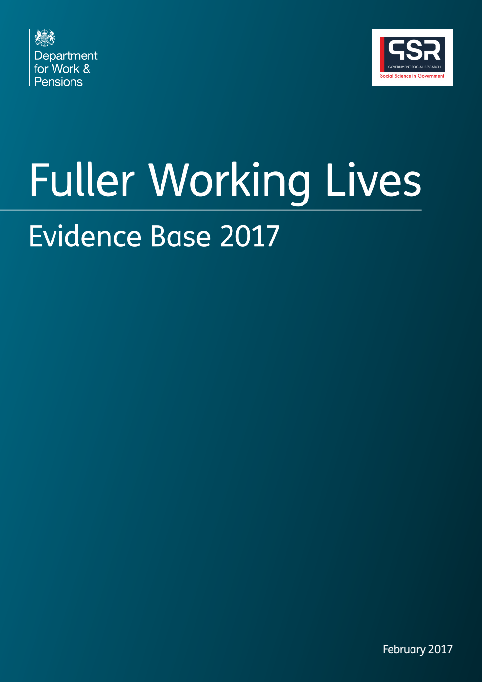 Ad hoc Research Report 46 Fuller Working Lives Evidence Base 2017