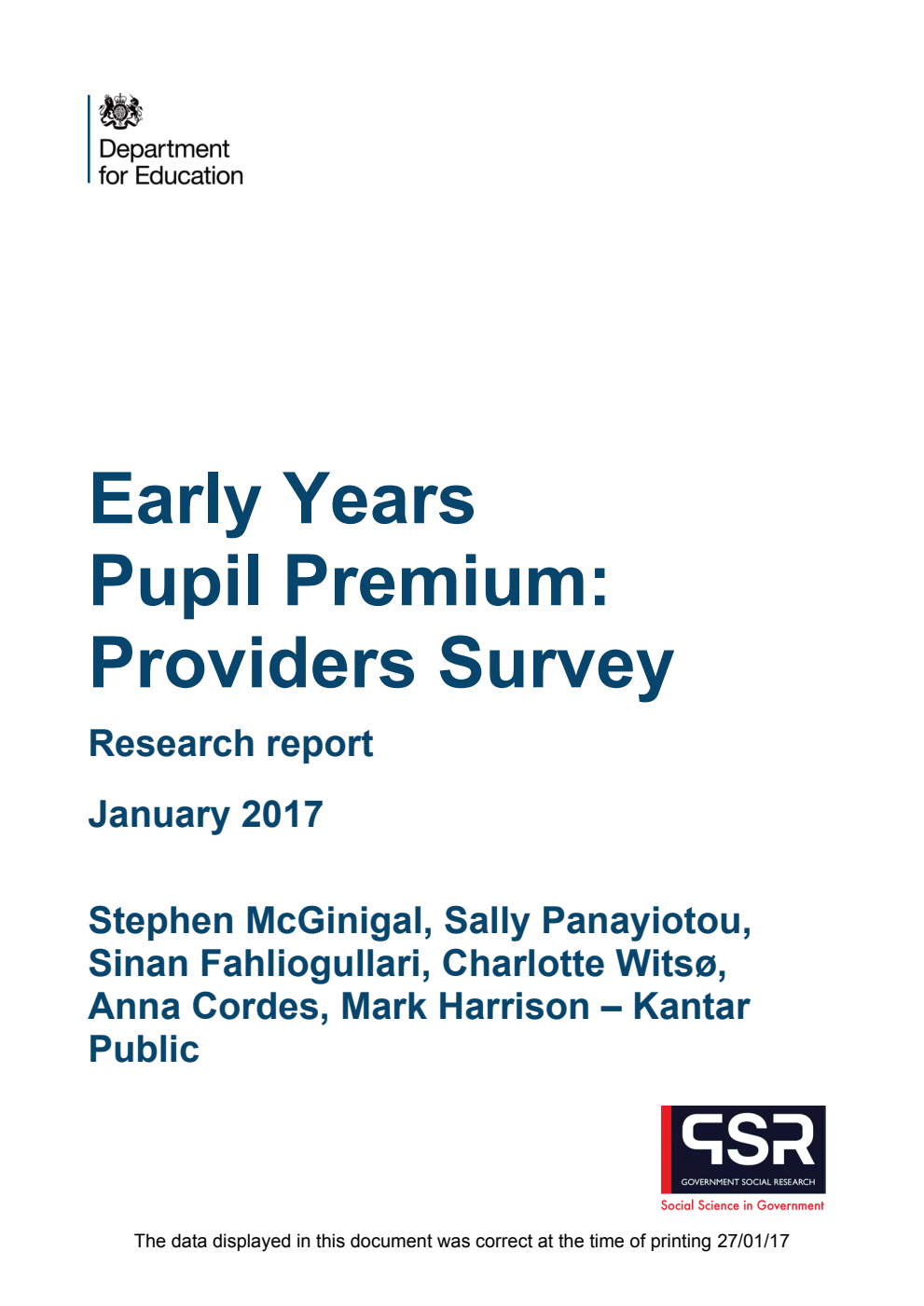DFE RR644 Early Years Pupil Premium: Providers Survey. Research report January 2017