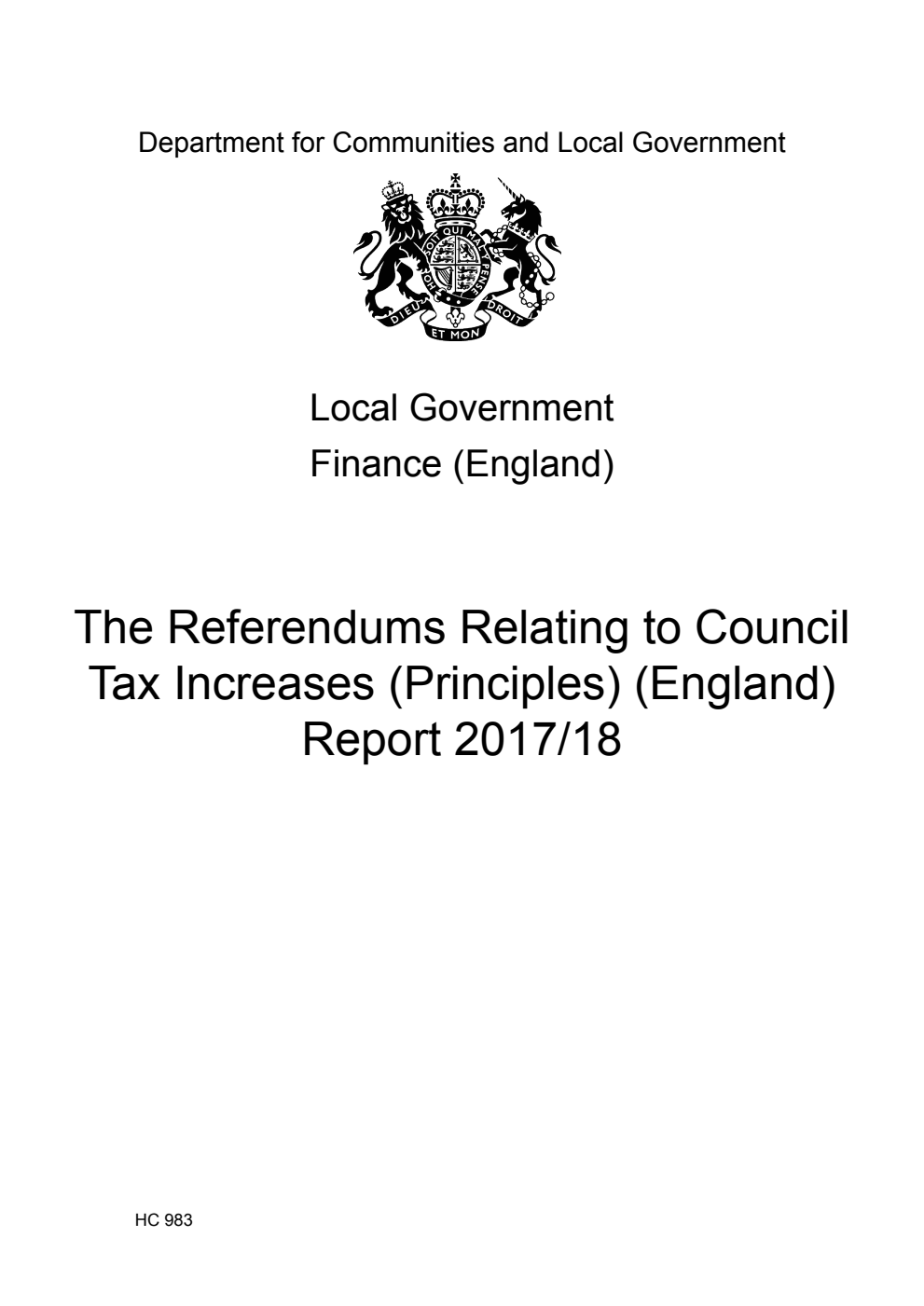 Local Government Finance (England). The Referendums Relating to Council Tax Increases (Principles) (England) Report 2017/18