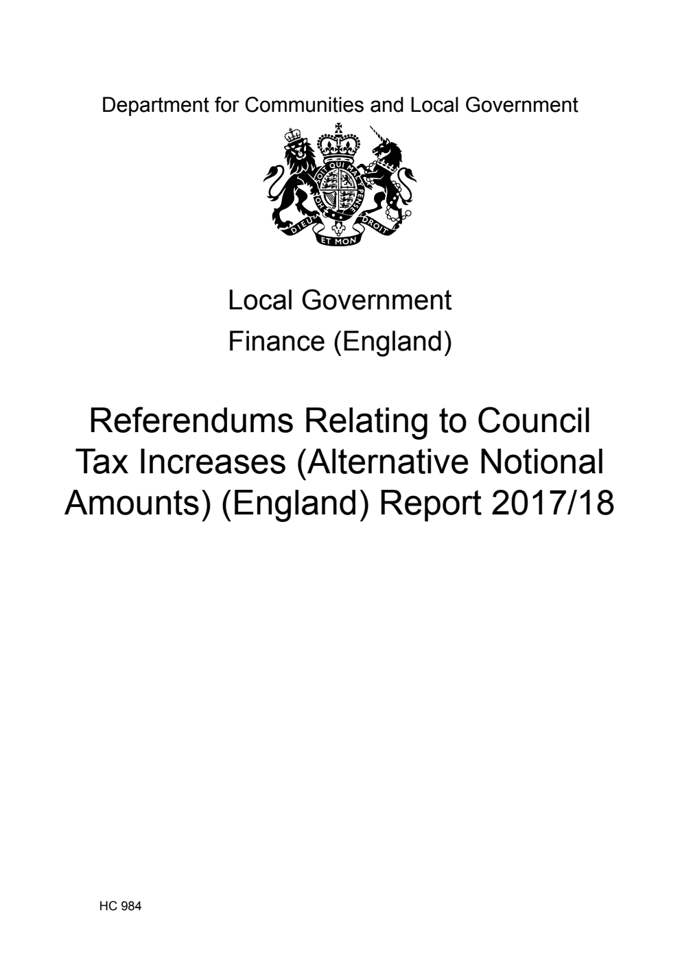 Local Government Finance (England). Referendums Relating to Council Tax Increases (Alternative Notional Amounts) (England) Report 2017/2018