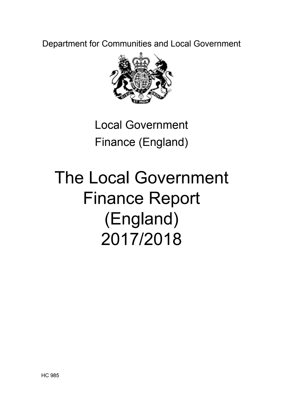 Local Government Finance (England). The Local Government Finance Report (England) 2017/2018