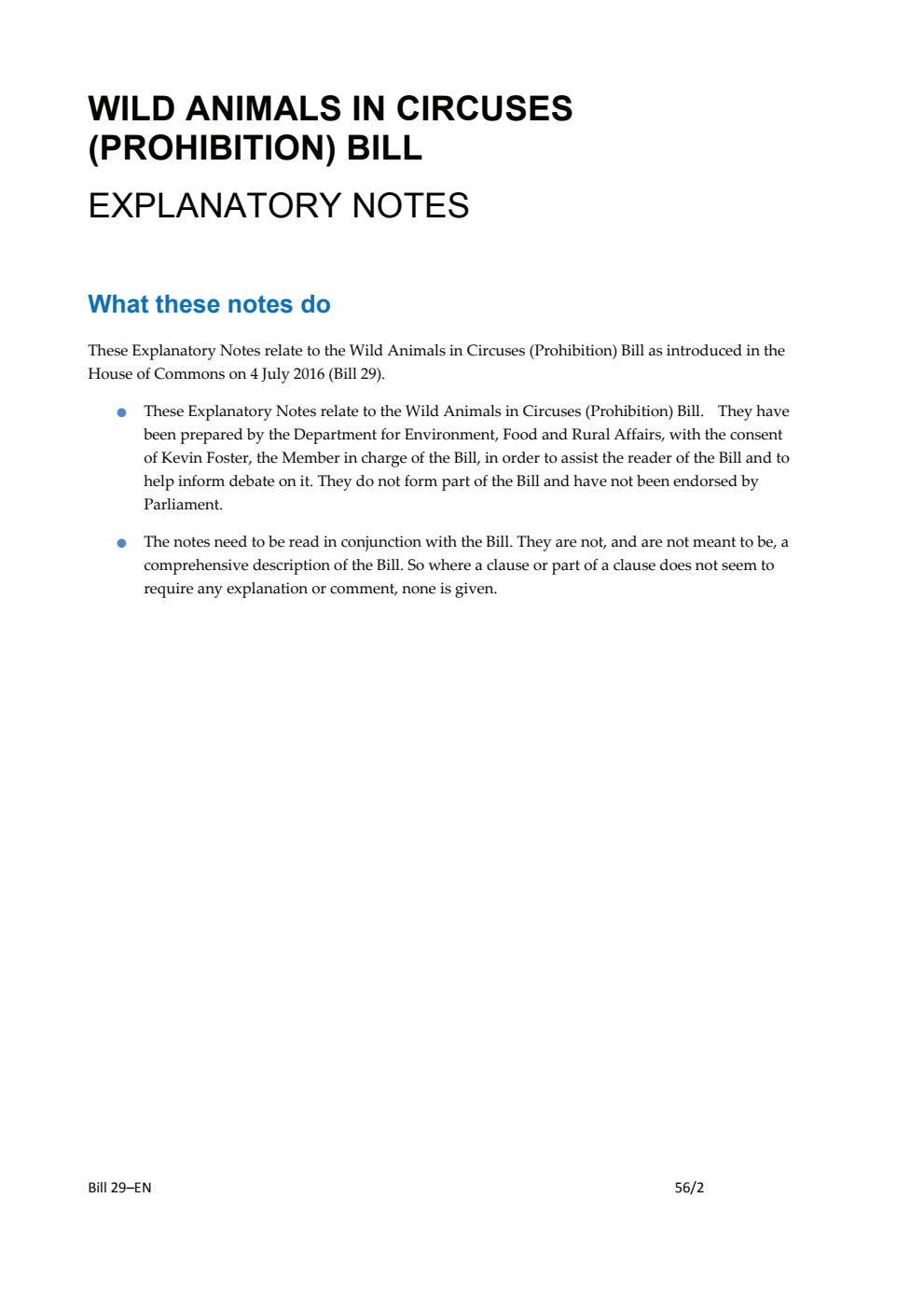 Wild Animals in Circuses (Prohibition) Bill Explanatory Notes