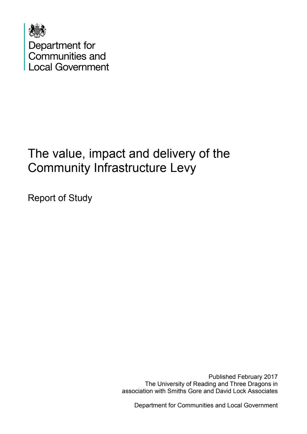 Value, impact and delivery of the Community Infrastructure Levy - Report of Study February 2017