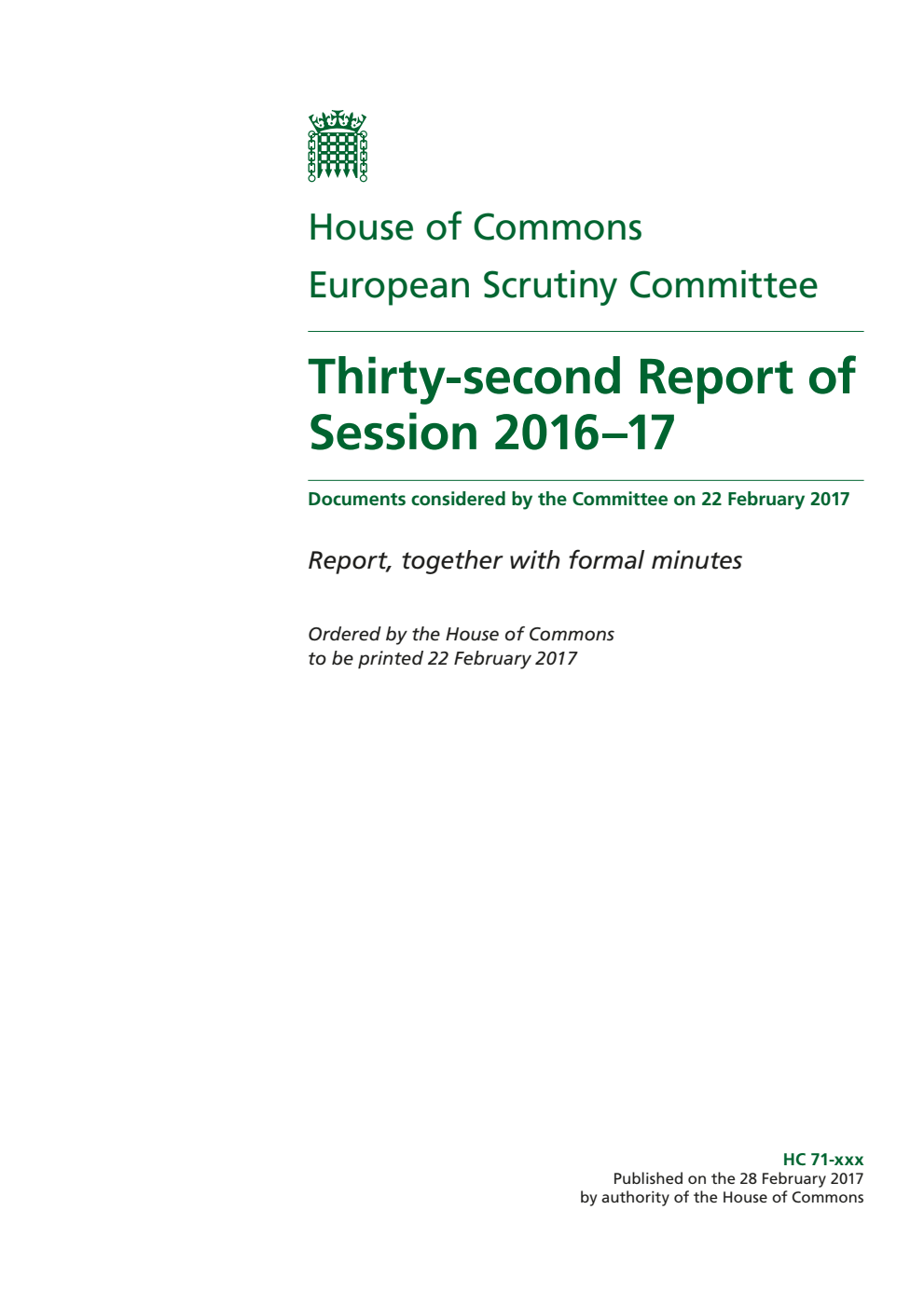 European Scrutiny Committee 32nd Report of Session 2016–17