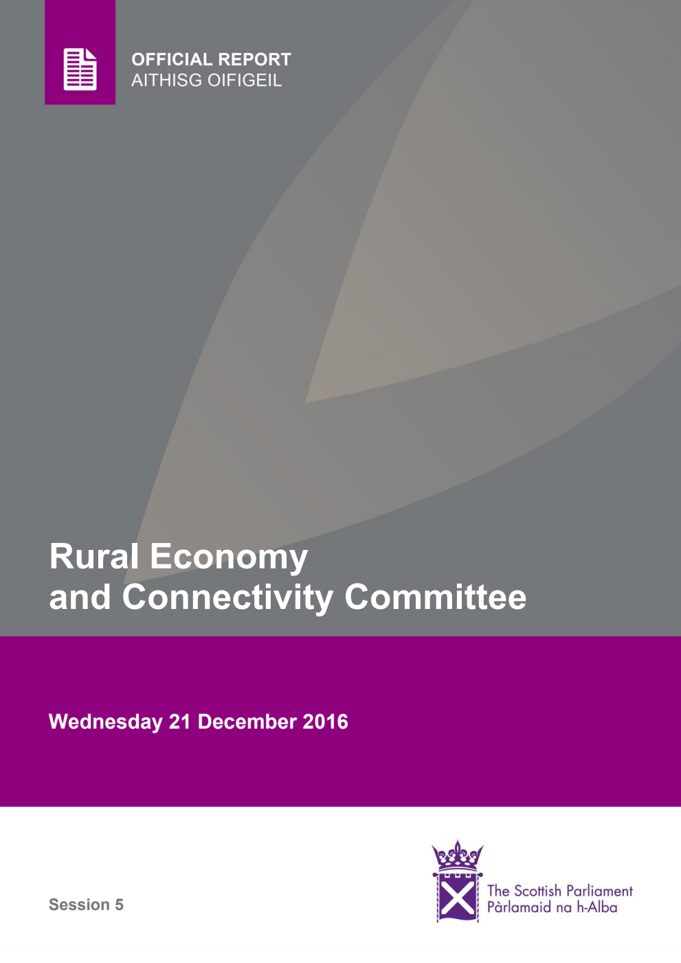 Rural Economy and Connectivity Committee 15th Meeting 2016, 21 December 2016 [Final]