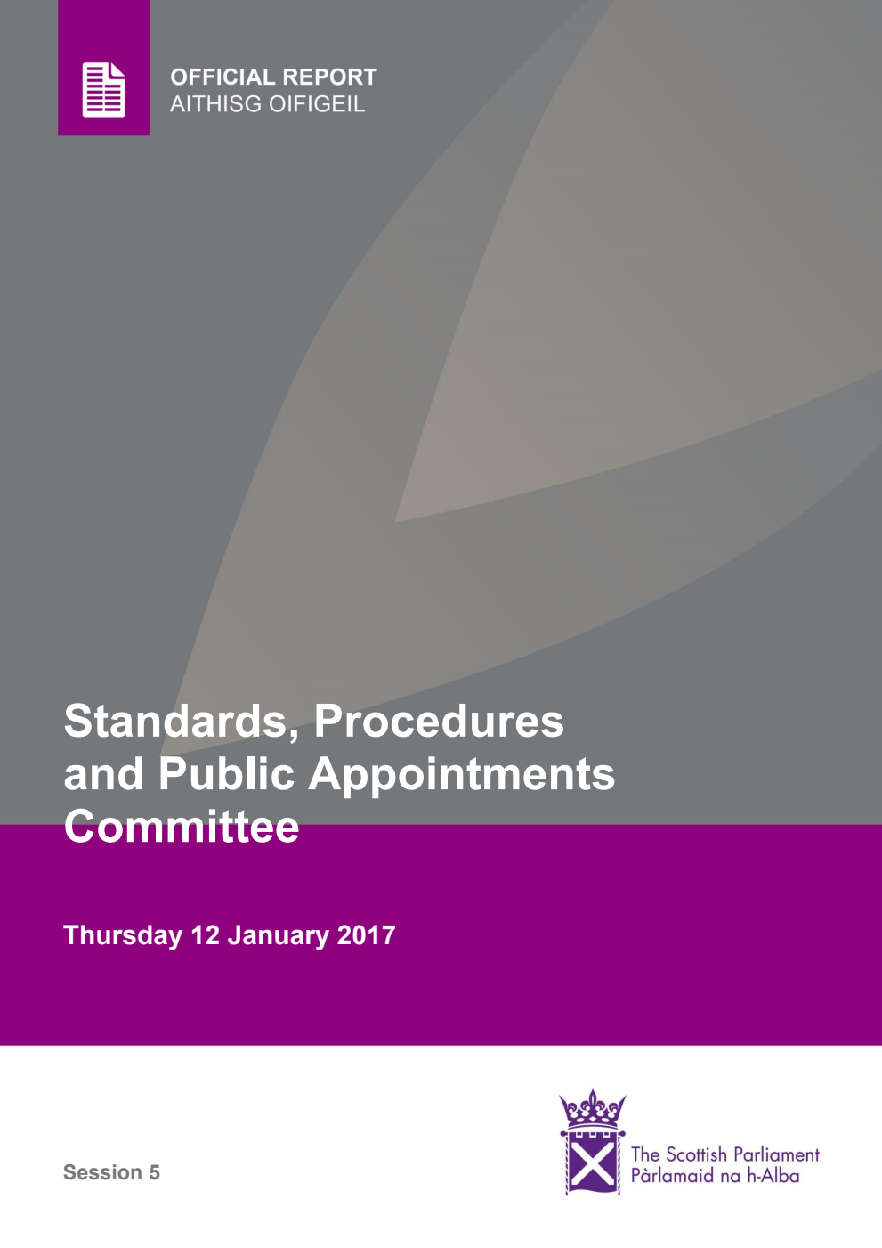 Standards, Procedures and Public Appointments Committee 1st Meeting 2017, 12 January 2017 [Final]