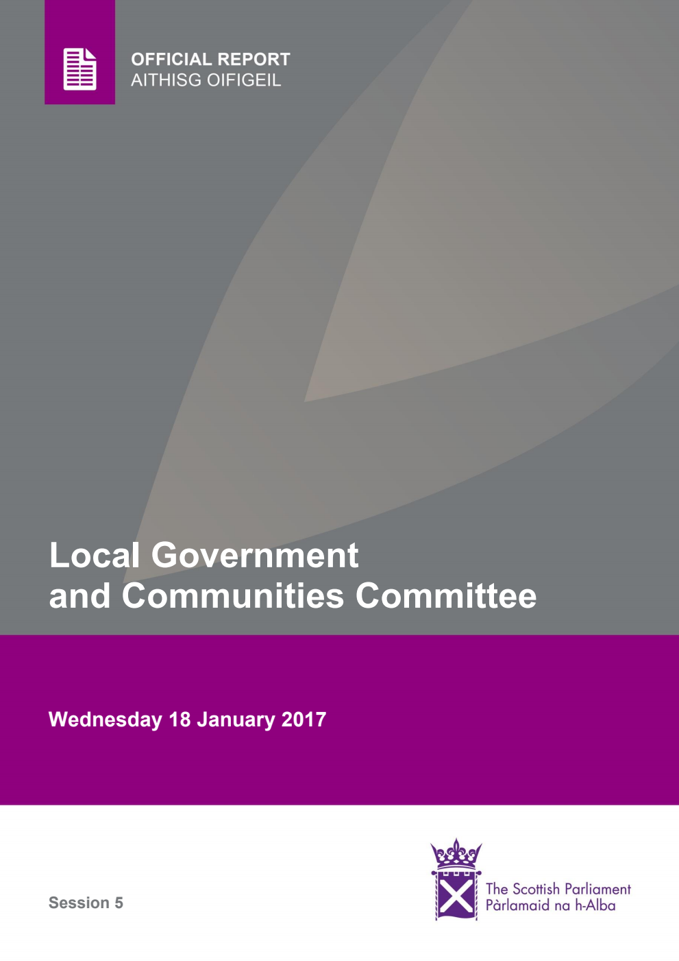 Local Government and Communities Committee 2nd Meeting 2017, 18 January 2017 [Final]