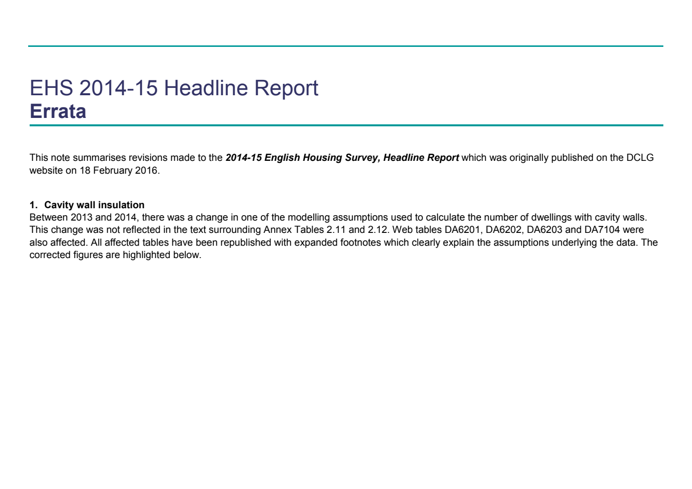 English Housing Survey; Headline Report 2014-15 Correction Slip, March 2017