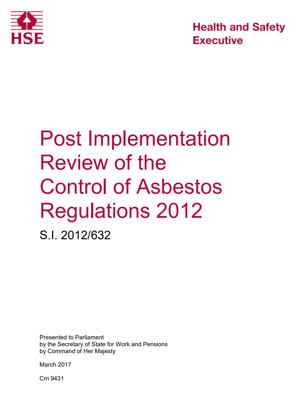 Post Implementation Review of the Control of Asbestos Regulations 2012