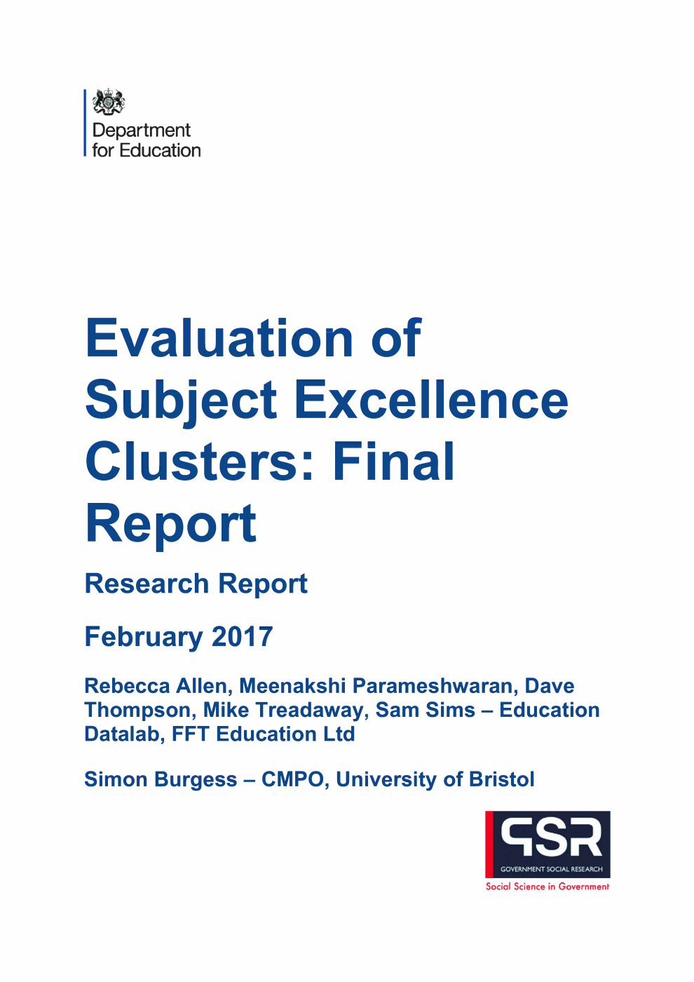 DFE RR511 Evaluation of Subject Excellence Clusters: Final Report. Research Report February 2017