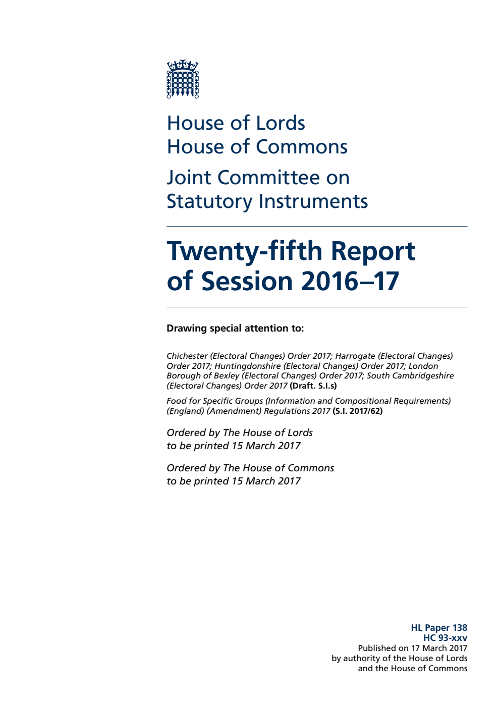 Statutory Instruments Joint Committee 25th Report of Session 2016-17