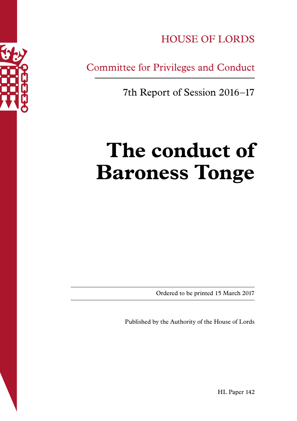 Privileges and Conduct Committee 7th Report. The conduct of Baroness Tonge