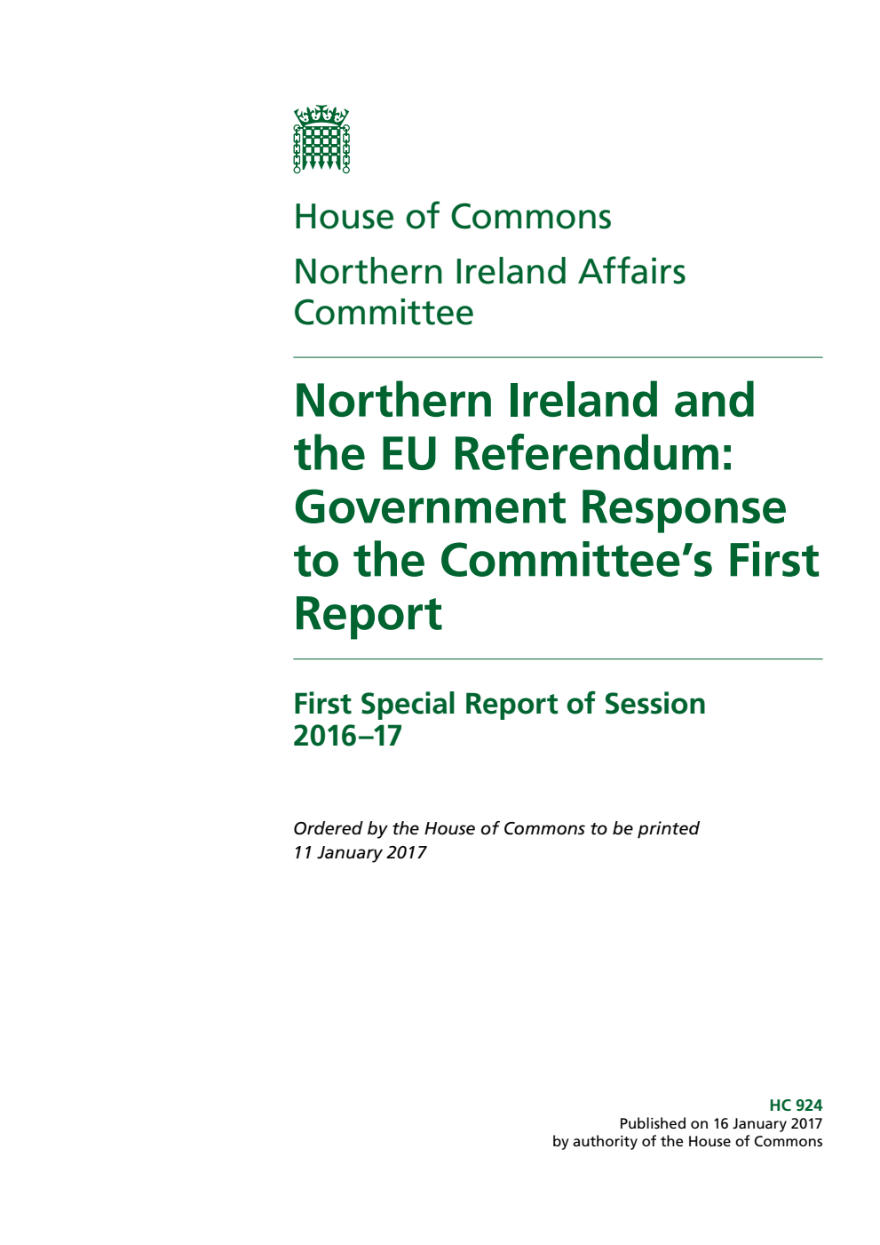 Northern Ireland Affairs Committee 1st Special Report. Northern Ireland and the EU Referendum: Government Response to the Committee’s First Report