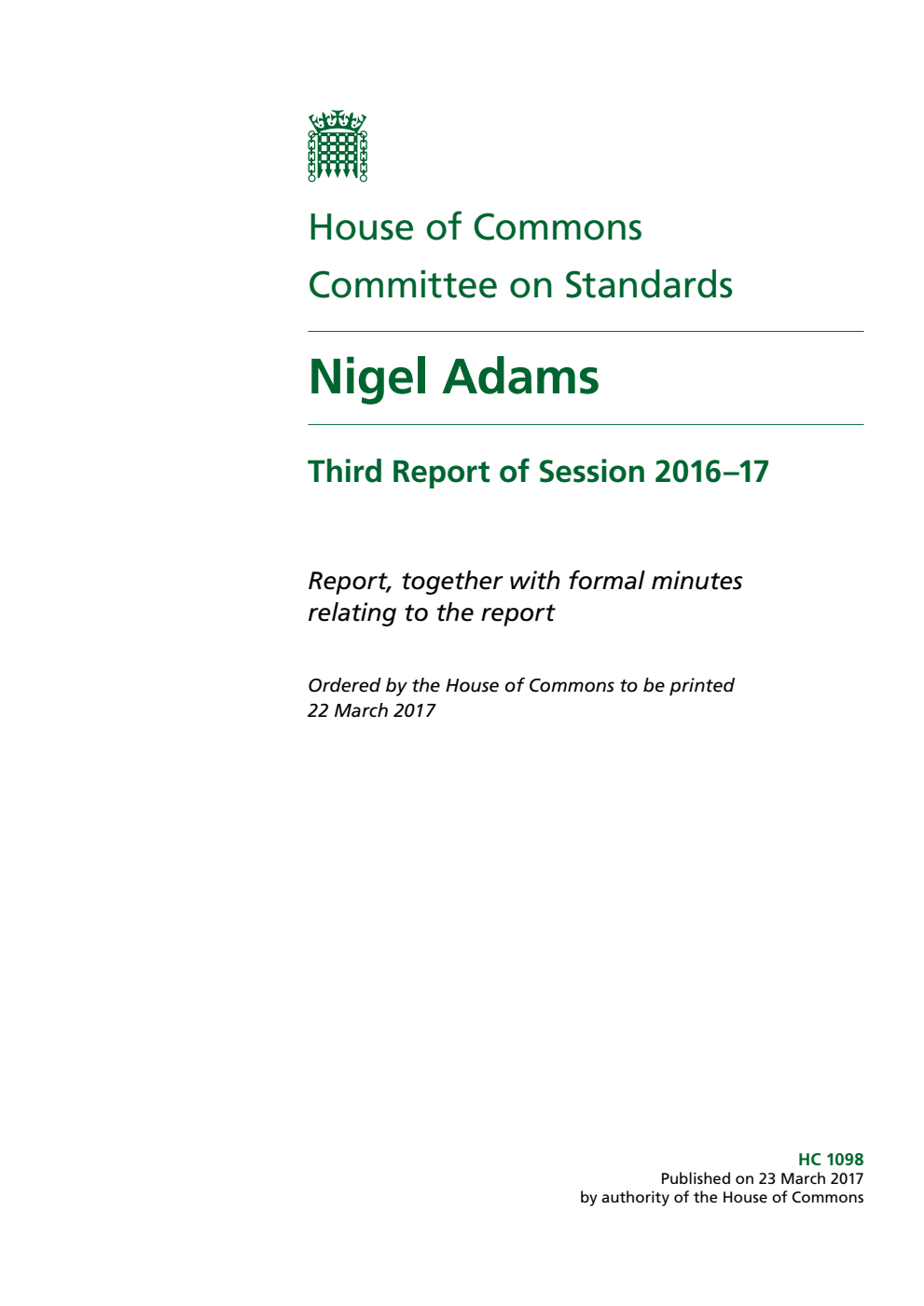 Standards Committee 3rd Report. Nigel Adams Volume 1. Report