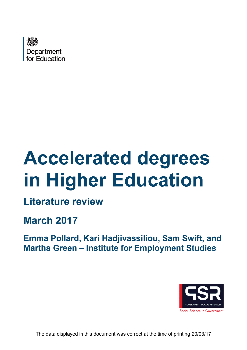 DFE RR648 Accelerated Degrees in Higher Education : Literature Review March 2017