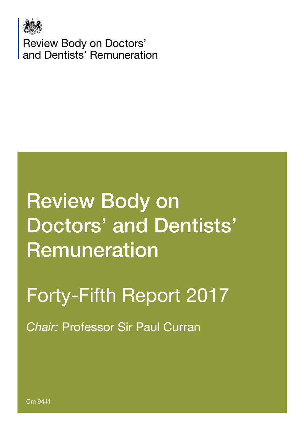 Review Body on Doctors' and Dentists' Remuneration Forty-Fifth Report 2017