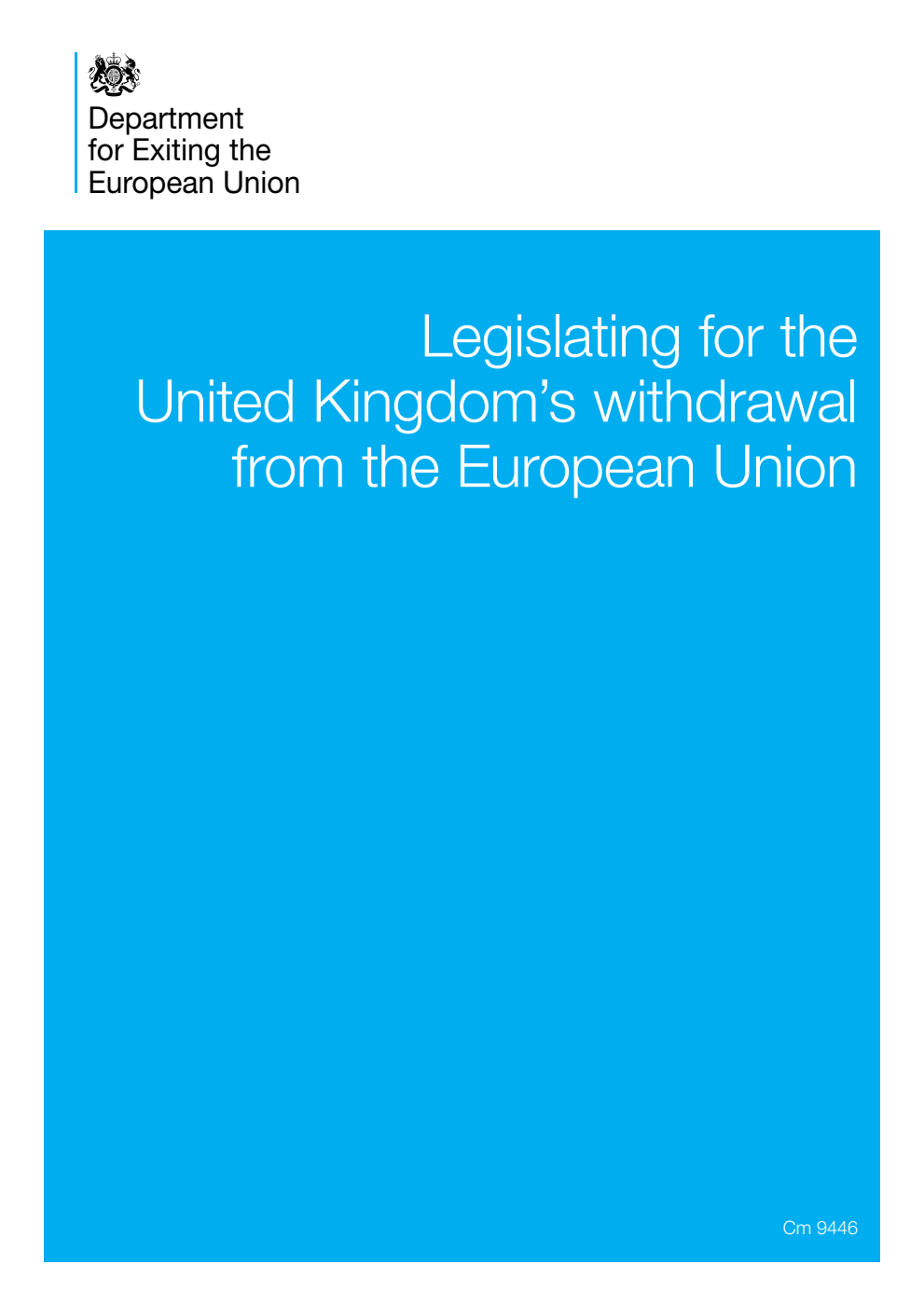 Legislating for the United Kingdom's withdrawal from the European Union
