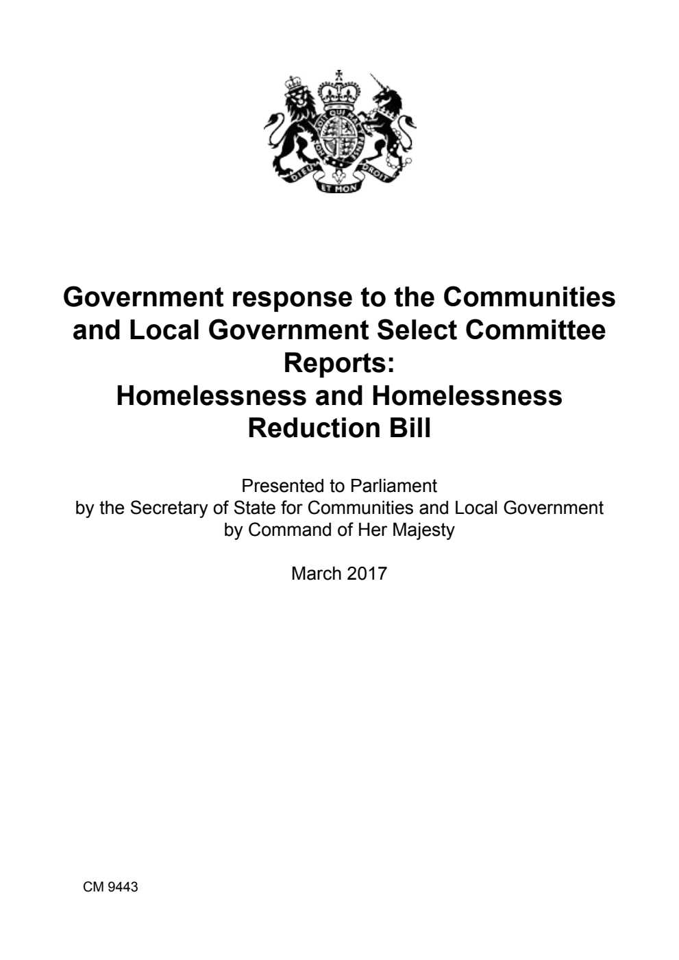 Government response to the Communities and Local Government Select Committee Reports: Homelessness and Homelessness Reduction Bill