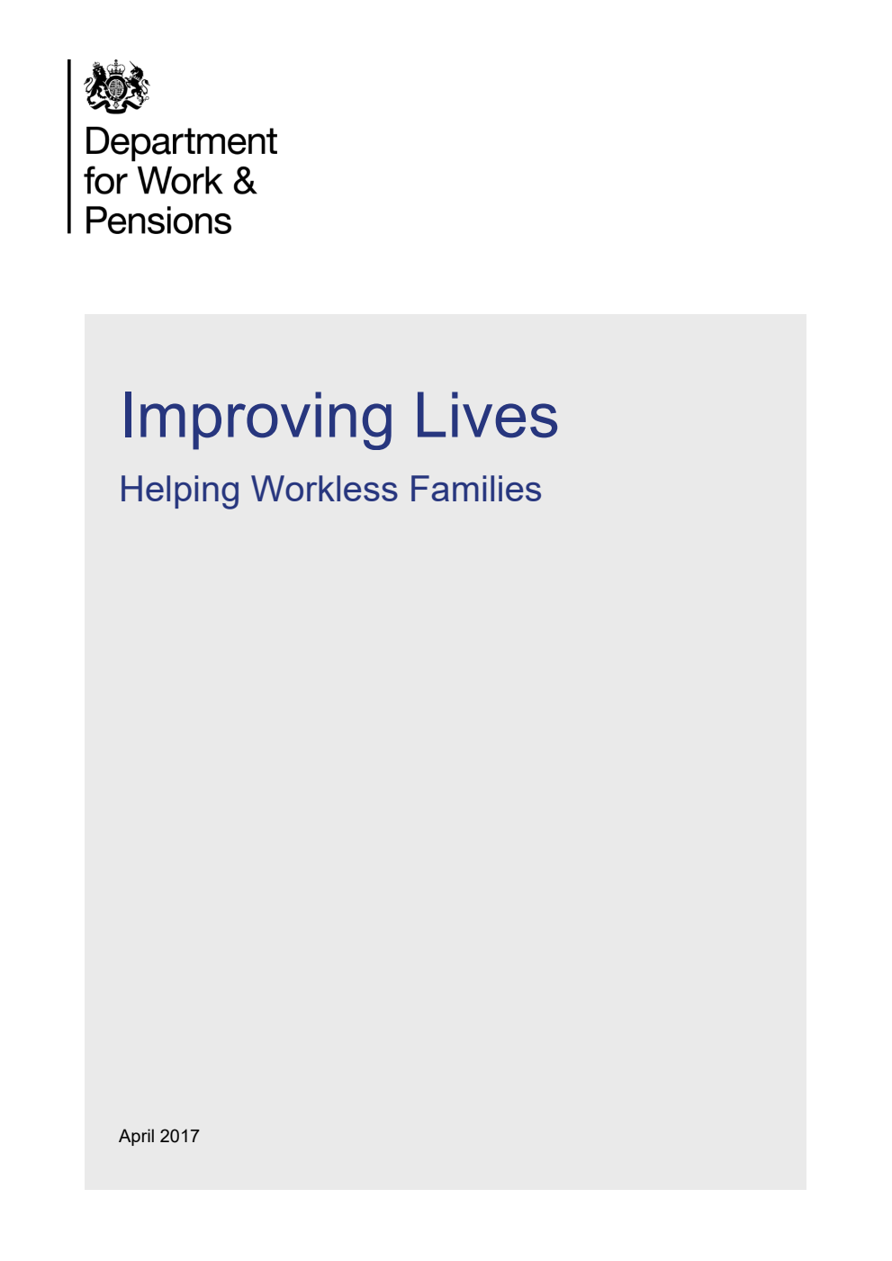 Improving Lives Helping Workless Families