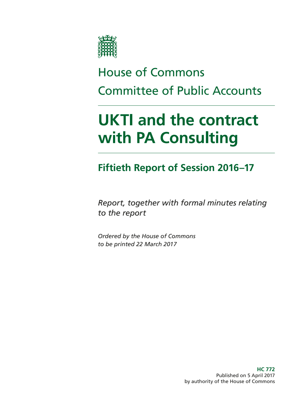 Public Accounts Committee 50th Report. UKTI and the contract with PA Consulting Volume 1. Report