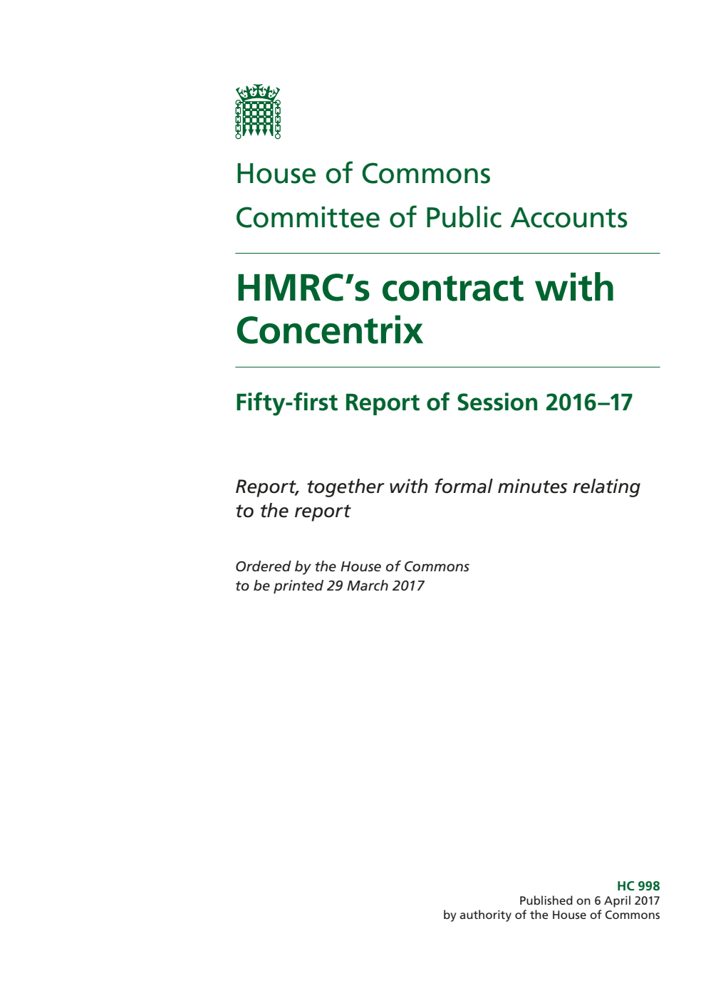 Public Accounts Committee 51st Report. HMRC’s contract with Concentrix Volume 1. Report