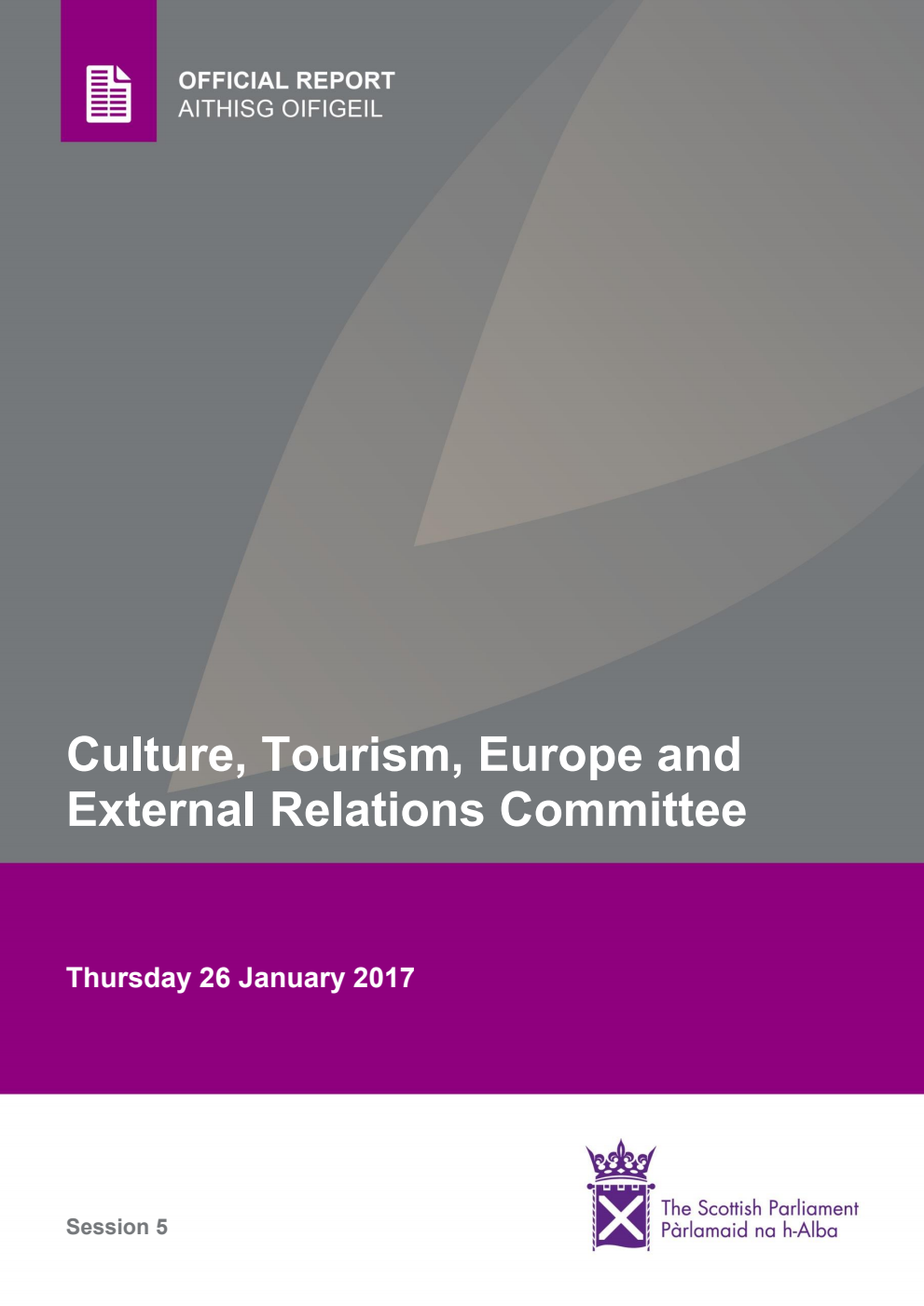 Culture, Tourism, Europe and External Relations Committee 3rd Meeting 2017, 26 January 2017 [Final]