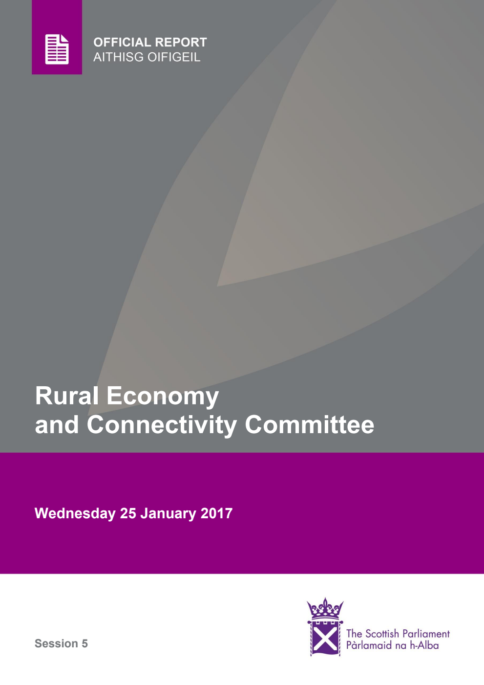 Rural Economy and Connectivity Committee 3rd Meeting 2017,  25 January 2017 [Final]