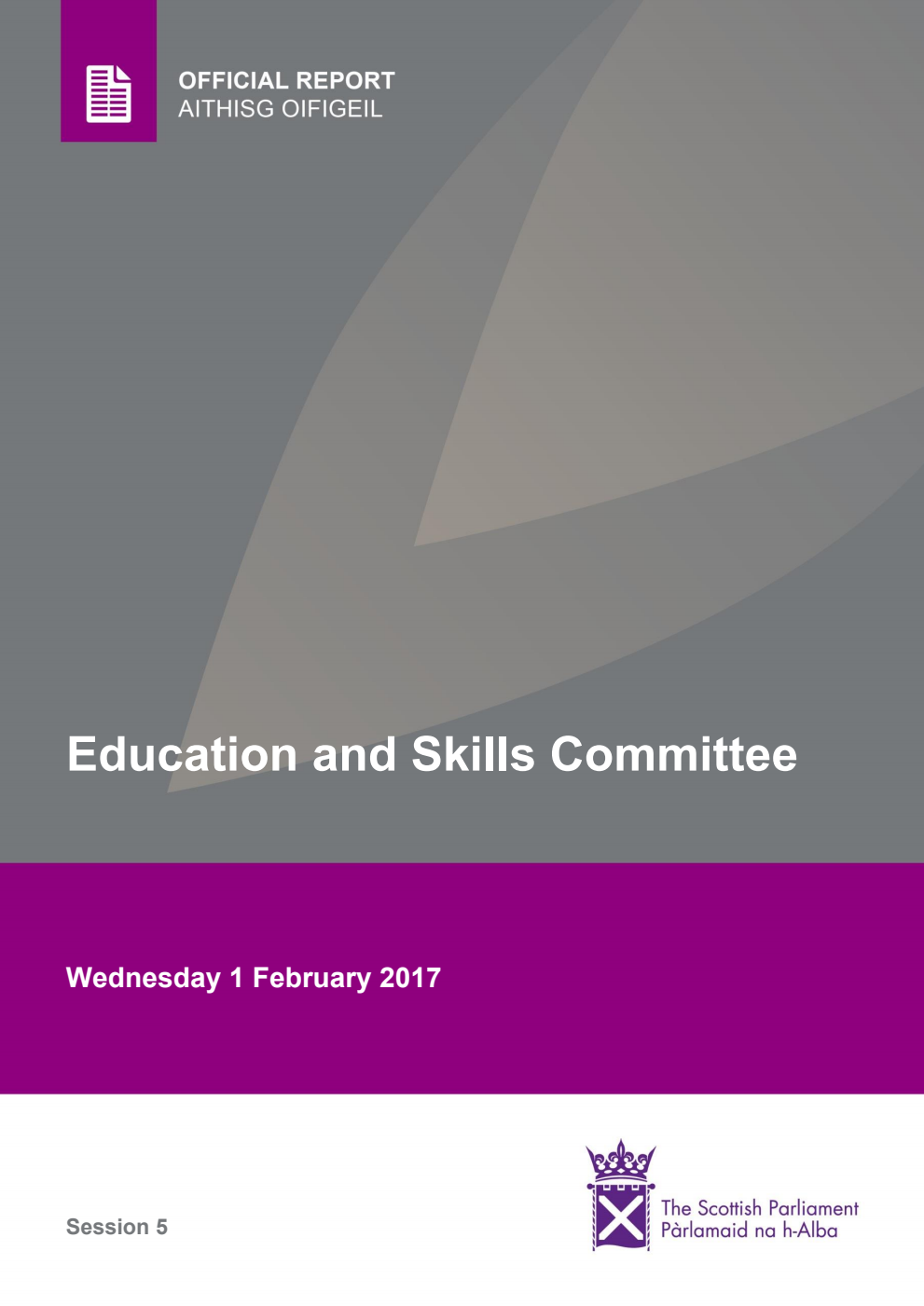 Education and Skills Committee 4th Meeting 2017, 1 February 2017 [Final]