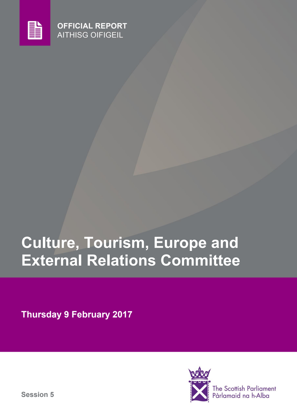 Culture, Tourism, Europe and External Relations Committee 5th Meeting 2017, 9 February 2017 [Final]