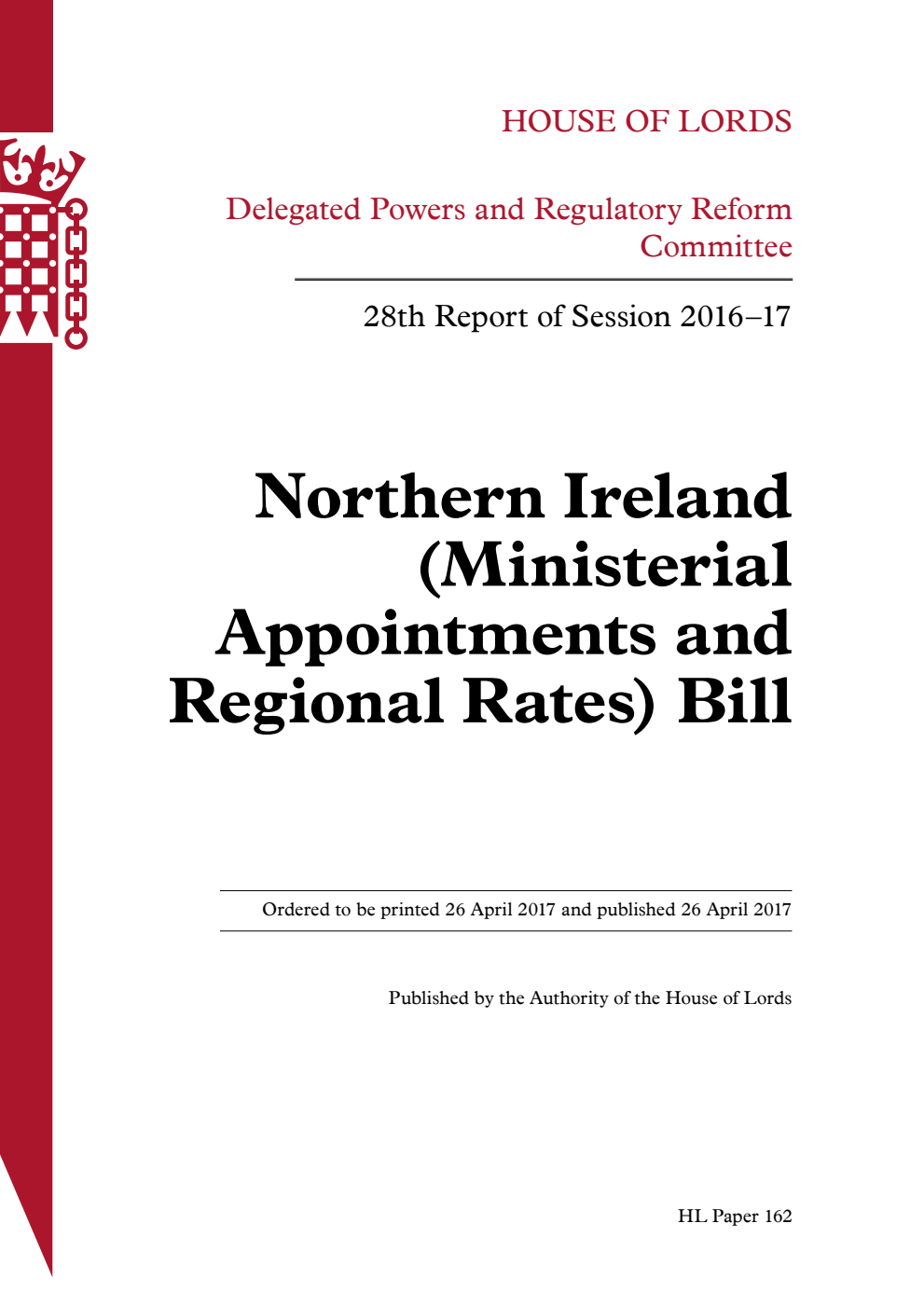 Delegated Powers and Regulatory Reform Committee 28th Report. Northern Ireland (Ministerial Appointments and Regional Rates) Bill
