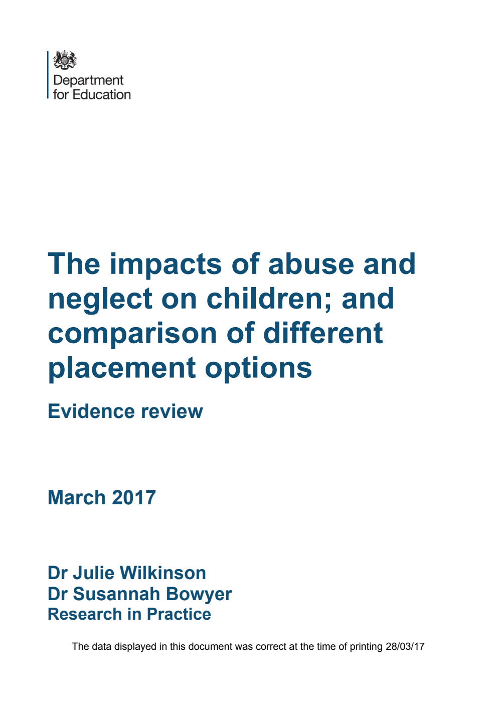 DFE RR663 The impacts of abuse and neglect on children; and comparison of different placement options. Evidence review March 2017